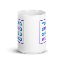 Load image into Gallery viewer, Mug - YouGoMeGoIGoWeGo