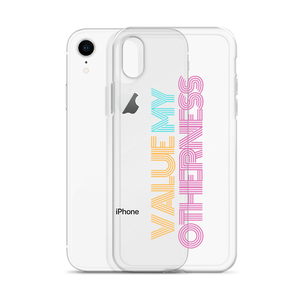 iPhone Case - Value My Otherness