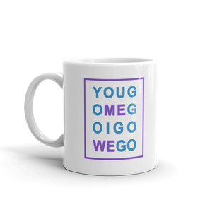 Mug - YouGoMeGoIGoWeGo