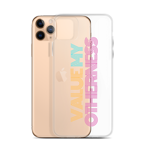 iPhone Case - Value My Otherness