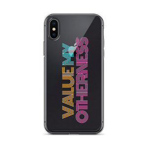 iPhone Case - Value My Otherness