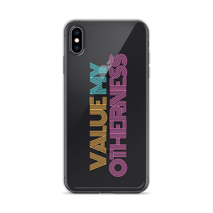 iPhone Case - Value My Otherness