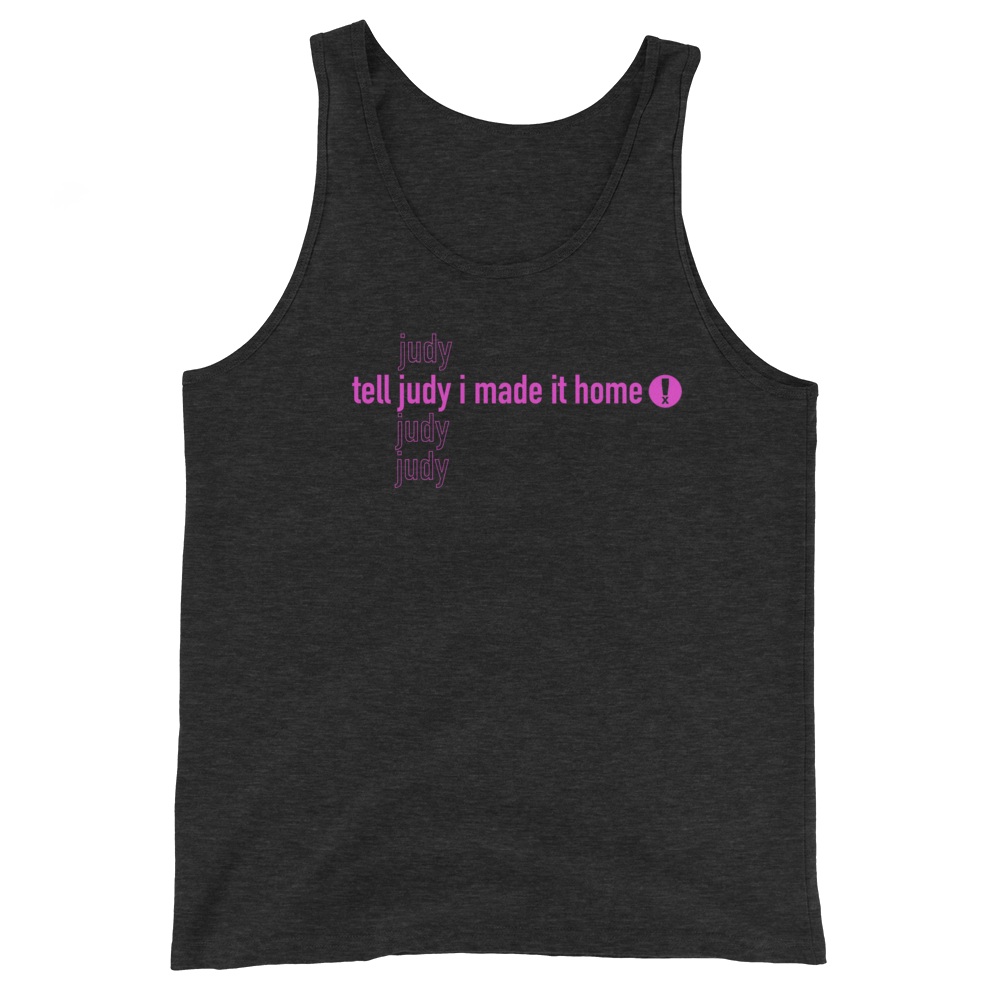 Unisex Tank Top - Message to Judy