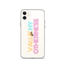 Load image into Gallery viewer, iPhone Case - Value My Otherness