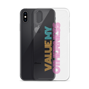 iPhone Case - Value My Otherness