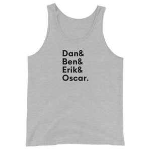 Unisex Tank Top - Dan, Ben, Erik, Oscar.