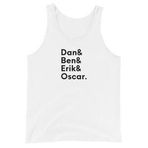 Unisex Tank Top - Dan, Ben, Erik, Oscar.